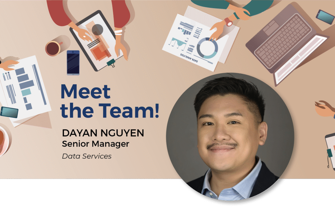 Meet the Team — Dayan Nguyen