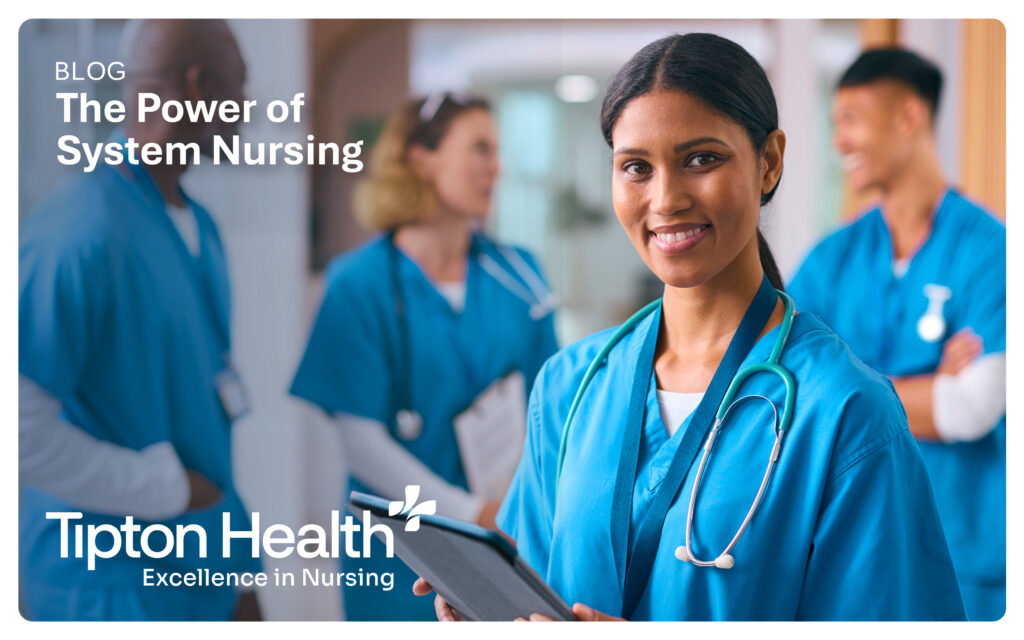 graphic featuring a smiling nurse in blue scrubs holding a tablet, with other healthcare professionals in the background. Text reads "The Power of System Nursing" and "Excellence in Nursing."